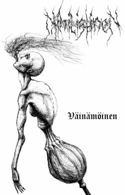 Nihilistinen Barbaarisuus : Väinämöinen